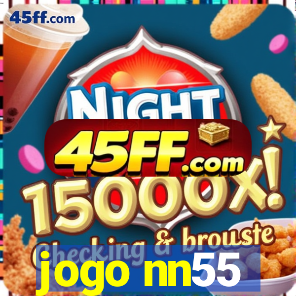 jogo nn55